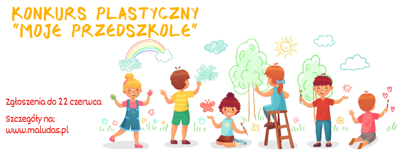 Konkurs plastyczny „Moje Przedszkole”
